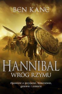 Ben Kane, Hannibal. Wróg Rzymu