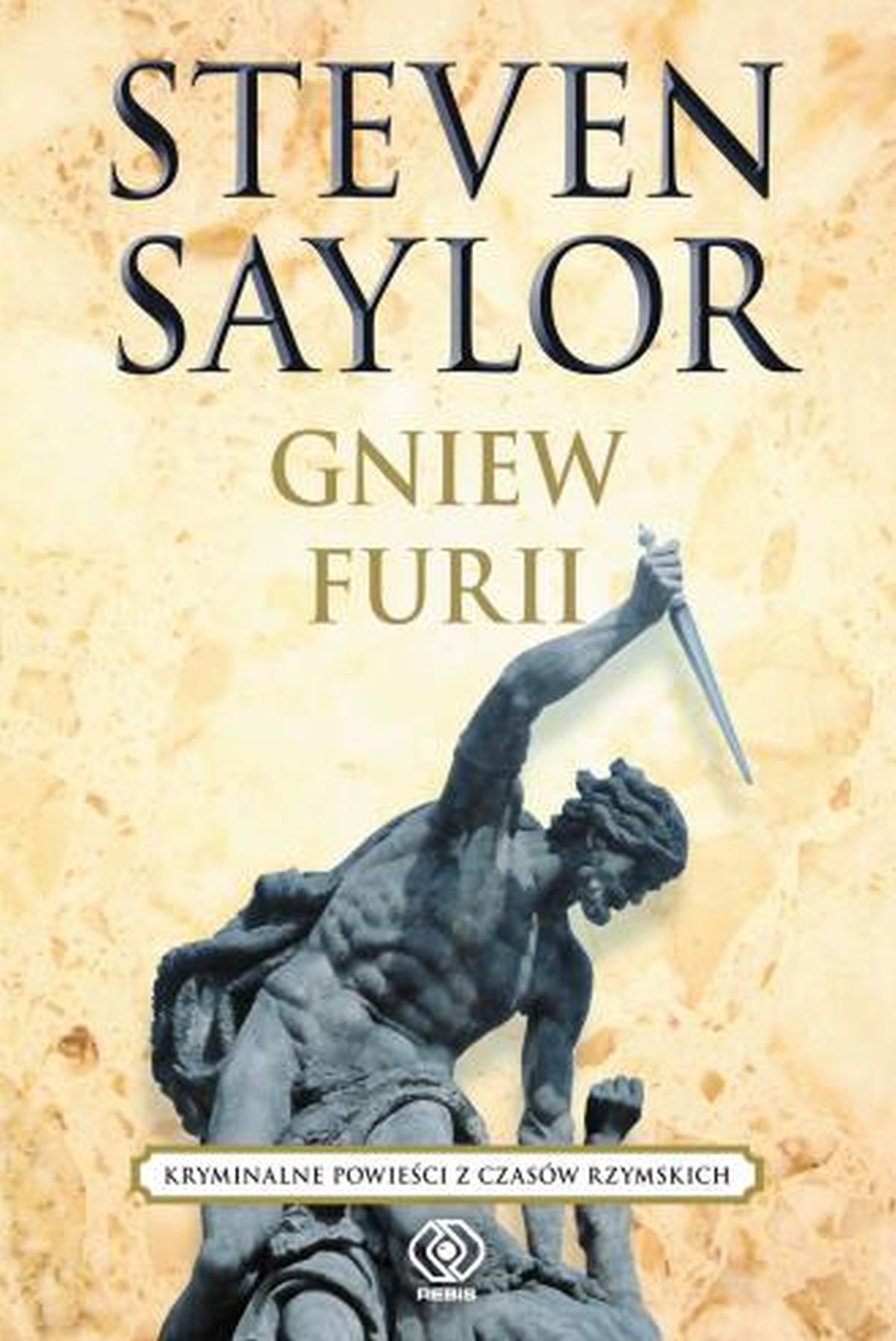 Steven Saylor, Gniew Furii