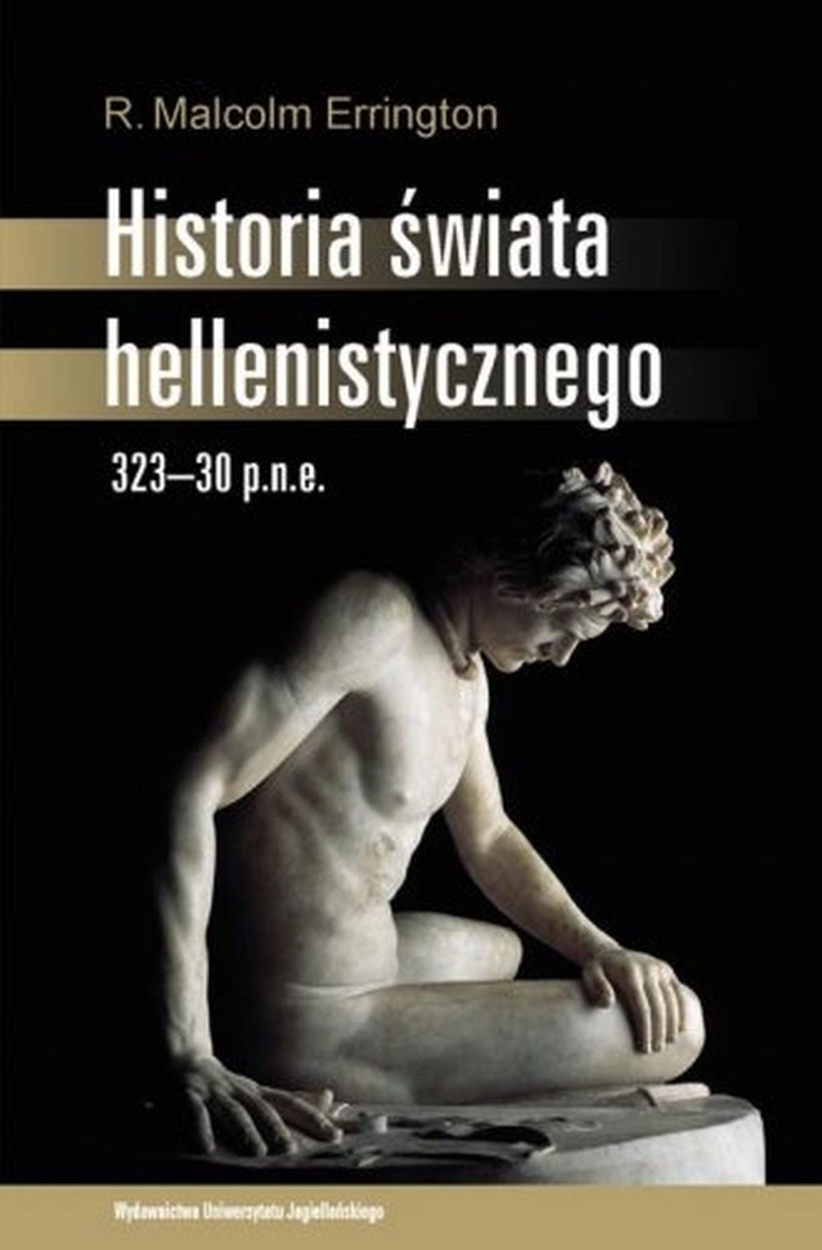Historia świata hellenistycznego 323-30 p.n.e.