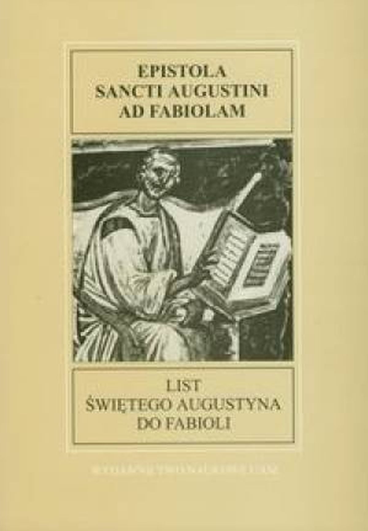 List świętego Augustyna do Fabioli. Fontes Historiae Antiquae III