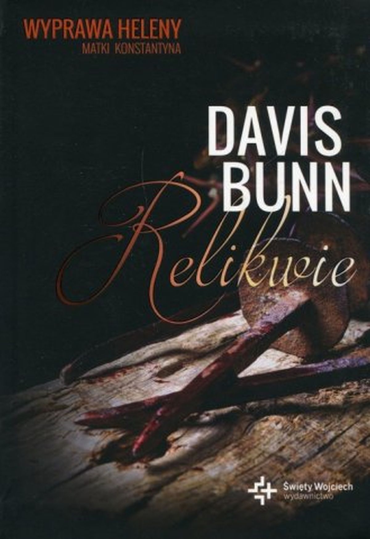 Davis Bunn, Relikwie