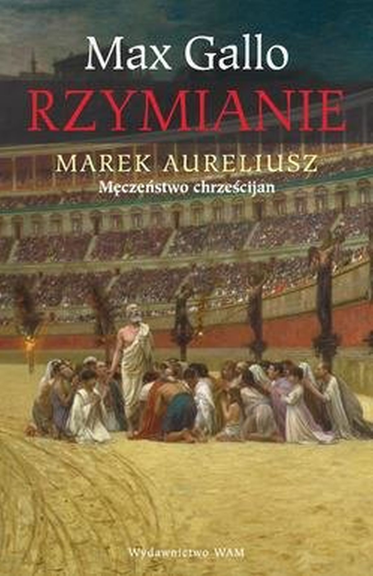 Rzymianie. Marek Aureliusz