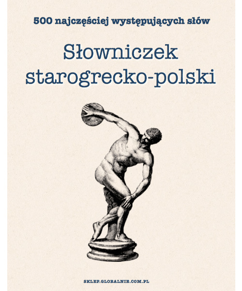 Piotr Bańkowski, Słowniczek starogrecko-polski. 500 najczęściej występujących słów | PDF