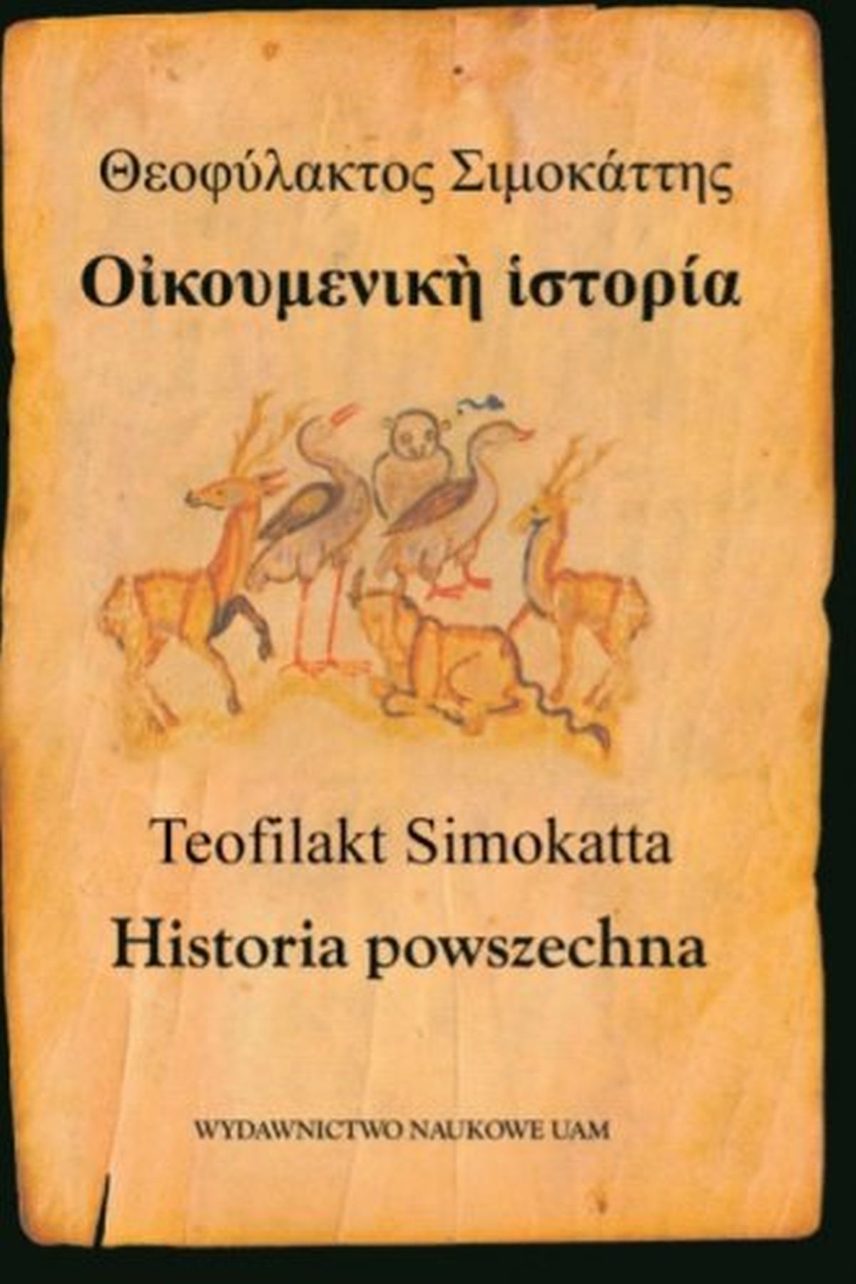 Teofilakt Simokatta. Historia powszechna