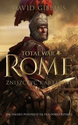 Recenzja: Total War Rome: Zniszczyć Kartaginę