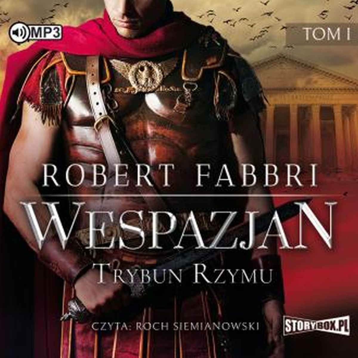 Trybun Rzymu Wespazjan. Tom 1 (CD mp3)