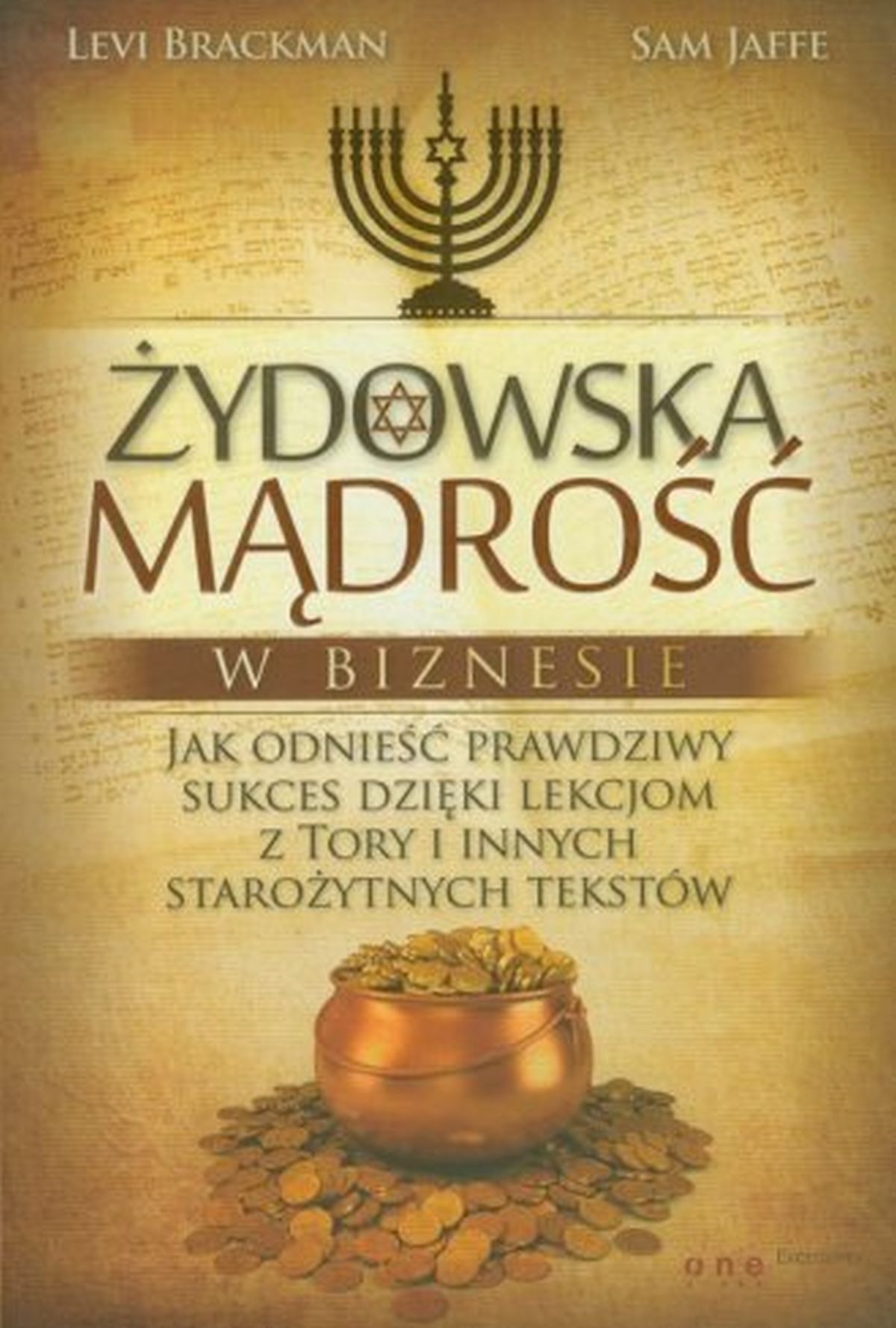 Żydowska mądrość w biznesie. Jak odnieść sukces dzięki lekcjom z Tory i innych starożytnych tekstów