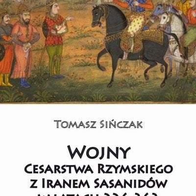 Wojny Cesarstwa Rzymskiego z Iranem Sasanidów w latach 226 - 363