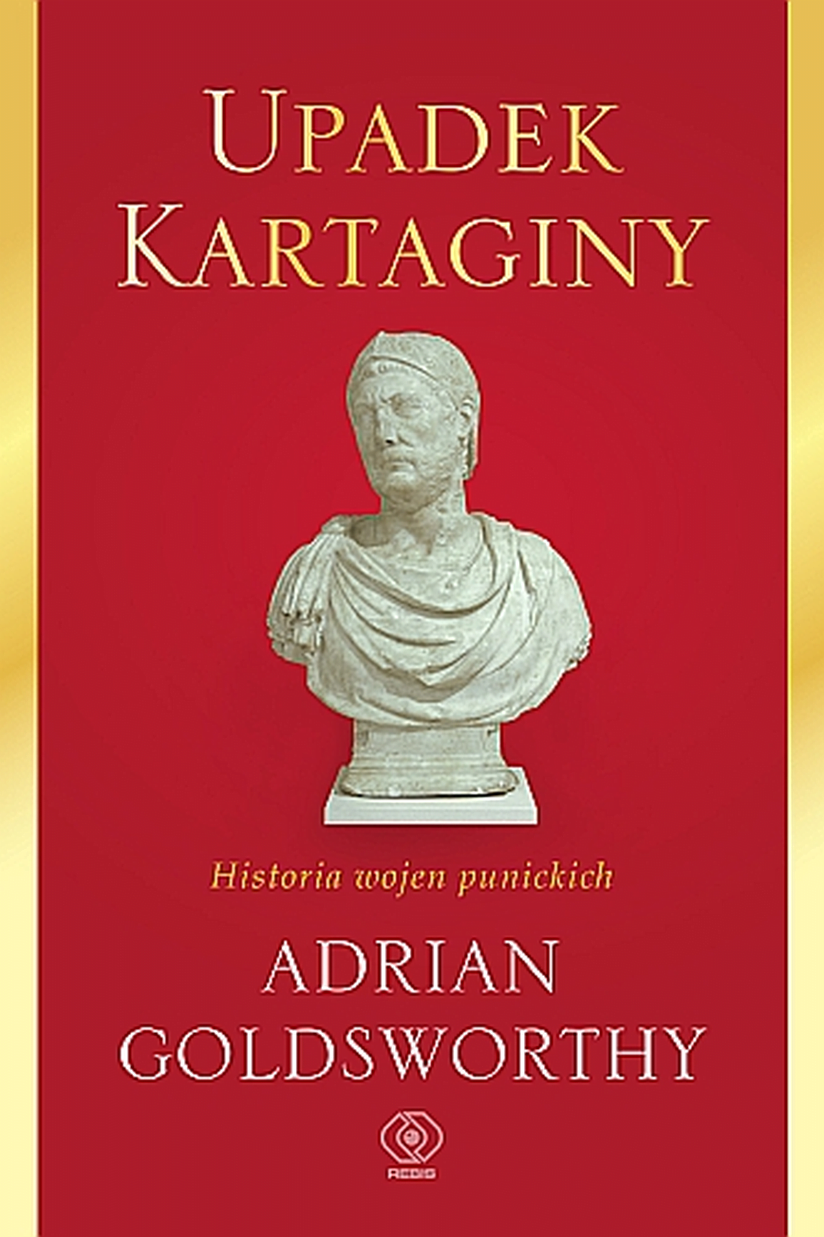 Upadek Kartaginy. Historia wojen punickich