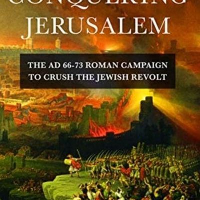 Conquering Jerusalem