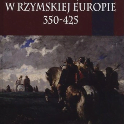 Warfare in Roman Europe, AD 350-425