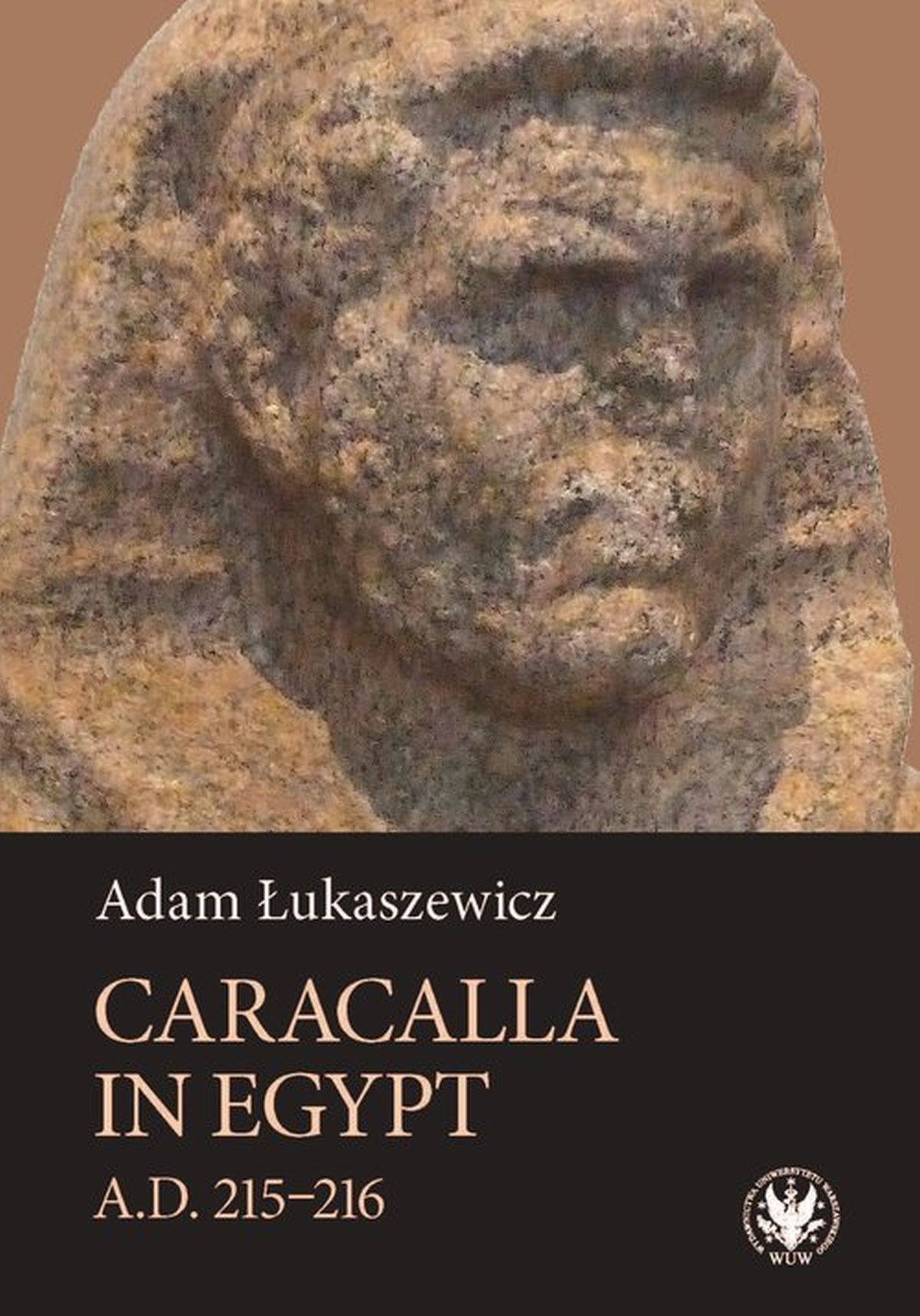 Caracalla in Egypt (A.D. 215-216)