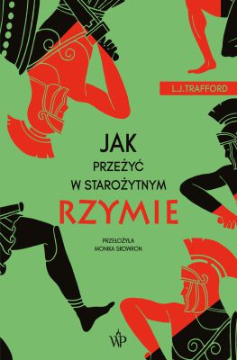 KONKURS: Jak przeżyć w starożytnym Rzymie