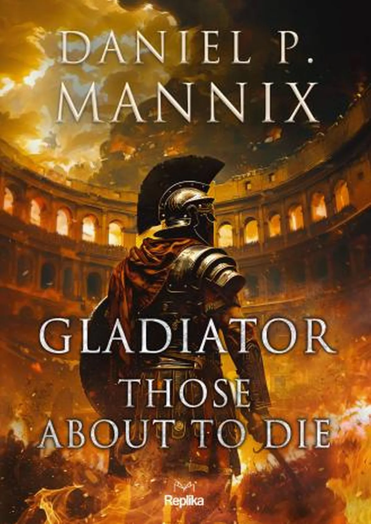 Gladiator. Those about to die