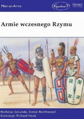 Recenzja: Armie wczesnego Rzymu